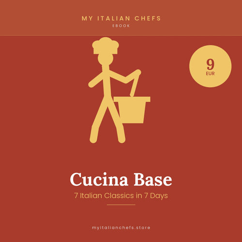 Cucina Base ebook cover featuring a chef character and title, showcasing 7 Italian recipes by My Italian Chefs.